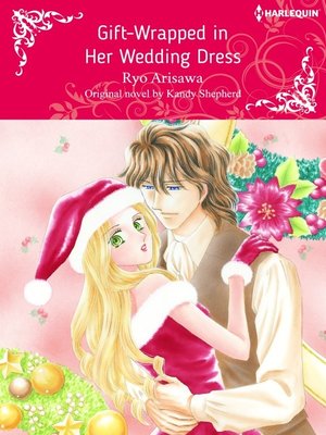 cover image of Gift-wrapped In Her Wedding Dress